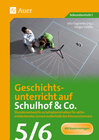 Buchcover Geschichtsunterricht auf Schulhof & Co. Klasse 5-6