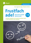Buchcover Frustfach ade - Motivationskoffer Mathematik 7-8