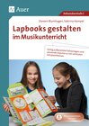 Buchcover Lapbooks gestalten im Musikunterricht