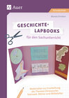 Buchcover Geschichte-Lapbooks für den Sachunterricht