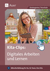 Buchcover Kita-Clips_Digitales Arbeiten und Lernen
