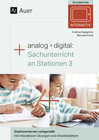 Buchcover Analog + digital: Sachunterricht an Stationen 3