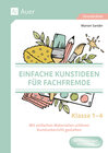 Buchcover Einfache Kunstideen für Fachfremde