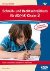 Buchcover Schreib-/Rechtschreibkurs für AD(H)S-Kinder 3 VA