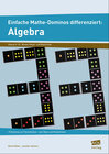 Buchcover Einfache Mathe-Dominos differenziert: Algebra