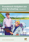 Buchcover Französisch-Aufgaben aus dem Berufsalltag Kl. 8-9