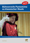 Buchcover Bühnenreife Pantomime zu klassischer Musik