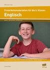 Buchcover Freiarbeitsmaterialien für die 6. Klasse: Englisch