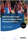 Buchcover Mit Kinderyoga zum entspannten Klassenklima