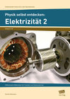 Buchcover Physik selbst entdecken: Elektrizität 2