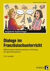 Buchcover Dialoge im Französischunterricht - 3./4. Lernjahr