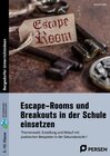 Buchcover Escape-Rooms und Breakouts in der Schule einsetzen