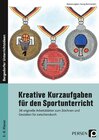 Buchcover Kreative Kurzaufgaben für den Sportunterricht