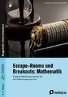 Buchcover Escape-Rooms und Breakouts: Mathematik 5-7 Klasse