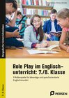 Buchcover Role Play im Englischunterricht: 7./8. Klasse