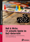 Buchcover Roll & Write: 14 schnelle Spiele im DaZ-Unterricht