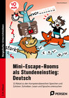 Buchcover Mini-Escape-Rooms als Stundeneinstieg: Deutsch