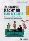 Buchcover Zu Hause macht er das nicht! - das Workbook