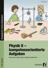 Buchcover Physik II - kompetenzorientierte Aufgaben