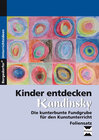 Buchcover Kinder entdecken Kandinsky - Foliensatz