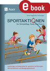 Buchcover Sportaktionen für Schulalltag, Feste und Feiern