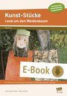 Buchcover Kunst-Stücke rund um den Weidenbaum