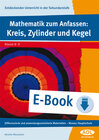 Buchcover Mathematik zum Anfassen: Kreis, Zylinder und Kegel