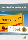 Buchcover Was ist Extremismus?