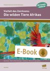 Buchcover Vielfalt des Zeichnens: Die wilden Tiere Afrikas