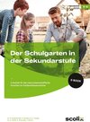 Buchcover Der Schulgarten in der Sekundarstufe - Klasse 5/6 - Birgitta Goldschmidt, Annika Wickert, Andr (ePub)