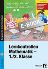 Buchcover Lernkontrollen Mathematik - 1./2. Klasse