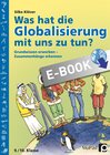 Buchcover Was hat die Globalisierung mit uns zu tun?