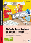 Buchcover Einfache Lese-Logicals zu coolen Themen