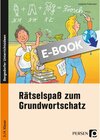 Buchcover Rätselspaß zum Grundwortschatz - 3./4. Klasse