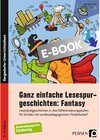 Buchcover Ganz einfache Lesespurgeschichten: Fantasy
