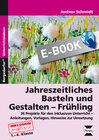 Buchcover Jahreszeitliches Basteln und Gestalten - Frühling