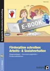 Buchcover Förderpläne schreiben: Arbeits- & Sozialverhalten