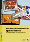 Buchcover Wortschatz und Grammatik spielerisch üben
