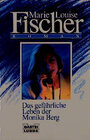 Buchcover Das gefährliche Leben der Monika Berg