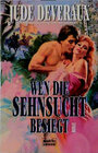 Buchcover Wen die Sehnsucht besiegt