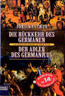 Buchcover Die Rückkehr des Germanen/Der Adler des Germanicus
