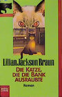 Buchcover Die Katze, die die Bank ausraubte