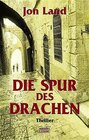 Buchcover Die Spur des Drachen