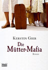 Buchcover Die Mütter-Mafia