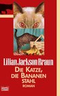 Buchcover Die Katze, die Bananen stahl