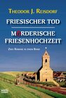 Buchcover Friesischer Tod/Mörderische Friesenhochzeit