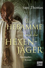 Buchcover Die Hebamme und die Hexenjäger