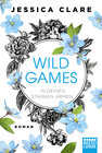 Buchcover Wild Games - In deinen starken Armen