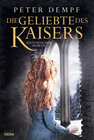 Buchcover Die Geliebte des Kaisers