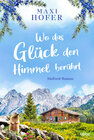 Buchcover Wo das Glück den Himmel berührt